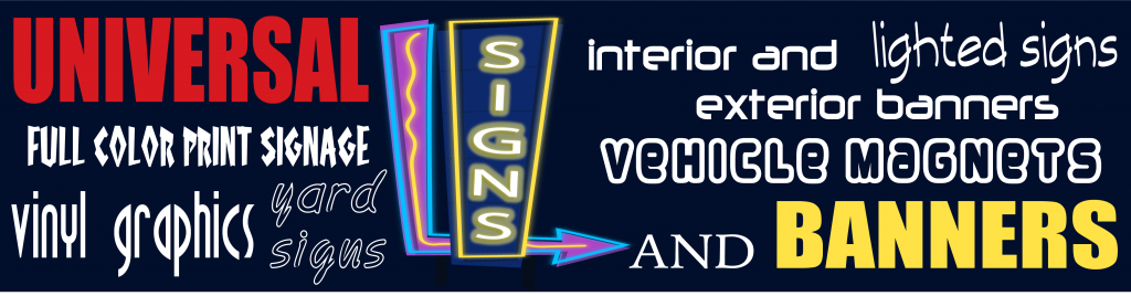 Universal Signs and Banners